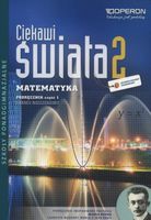 Ciekawi Świata 2 Matematyka Podręcznik Część 1 Zakres rozszerzony Henryk P…