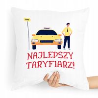 Poduszka Prezent Taksówkarza Najlepszy Taryfiarz Z Nadrukiem Ze Zdjęciem