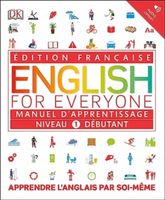 English for Everyone Course Book Level 1 Beginner: French language edition…