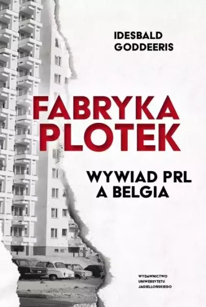 Fabryka Plotek. Wywiad PRL a Belgia zdjęcie 1