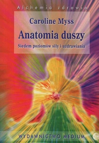 ANATOMIA DUSZY MYSS CAROLINE KSIĄŻKA MEDIUM zdjęcie 1