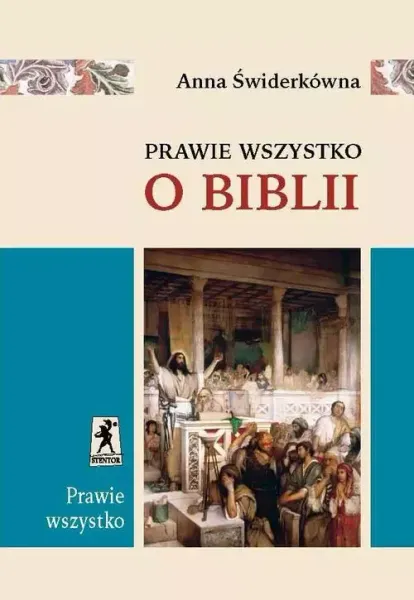 Prawie wszystko o Biblii zdjęcie 1