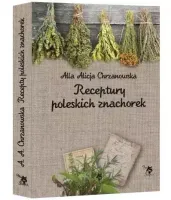 Receptury Poleskich Znachorek