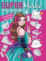 Super Girls Modowe przygody z zadaniami..