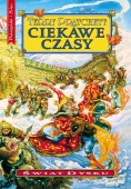 Ciekawe czasy - Zabawna powieść fantasy książka z cyklu Świat Dysku Tom 17
