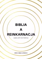Biblia a reinkarnacja albo listy do Teofila