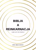 Biblia a reinkarnacja albo listy do Teofila