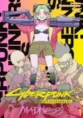 Cyberpunk: Edgerunners MADNESS #1