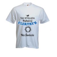 KOSZULKA T-SHIRT najlepszy ELEKTRYK NA ŚWIECIE