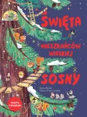 święta mieszkańców wielkiej sosny
