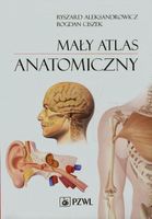 Mały atlas anatomiczny Ryszard Aleksandrowicz