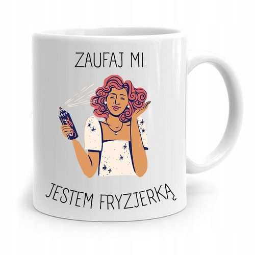 Kubek Dla Fryzjera Barbera Fryzjerka Zaufaj Mi Z Nadrukiem Ze Zdjęciem na Arena.pl