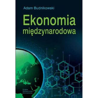 Ekonomia międzynarodowa Budnikowski Adam