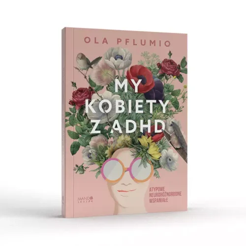My kobiety z ADHD na Arena.pl