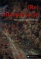 (Re)interpretacje. Między praktyką twórczą... red. Witold Jacyków, Ryszard…