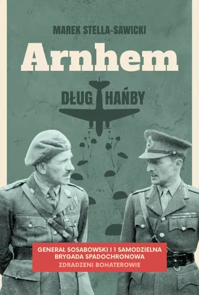 Arnhem – dług hańby zdjęcie 1