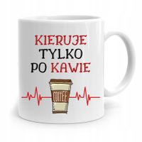 Kubek Prezent Dla Kierownika Tylko Po Kawie Z Nadrukiem Ze Zdjęciem