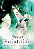 Manga o tajemniczym i przerażającym lekarzu - Doctor Mephistopheles Tom 1