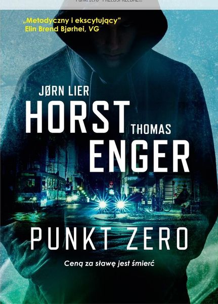 Punkt zero Jorn Lier Horst, Thomas Enger zdjęcie 1