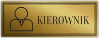 Tabliczka Złota Srebrna na drzwi KIEROWNIK