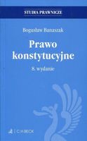 PRAWO KONSTYTUCYJNE W. 8 BOGUSŁAW BANASZAK