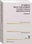 Ochrona praw lokatorów i najem lokali mieszkalnych. Komentarz