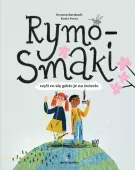 Rymosmaki, czyli co się gdzie je na świecie