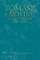 Summa teologii, I, Q. 75-119 - Św. Tomasz z Akwinu