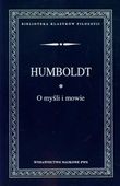 O MYŚLI I MOWIE WILHELM HUMBOLDT