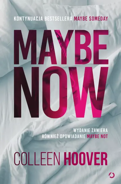 Maybe Now. Maybe Not zdjęcie 1