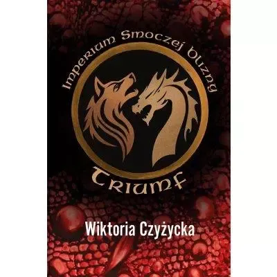 Imperium smoczej blizny. Triumf zdjęcie 1