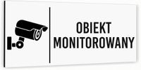 Tabliczka na drzwi OBIEKT MONITOROWANY Aluminium BIAŁA Dibond NIERDZEWNA