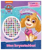 Psi Patrol. Psi Patrol. Czas na blask! Moc kryształów!