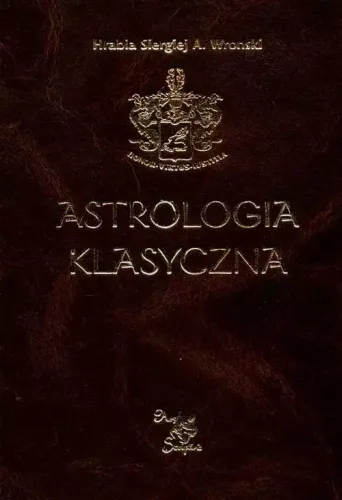 Astrologia klasyczna. Tom 6 Planety. Saturn, Uran i Neptun na Arena.pl