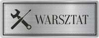 Tabliczka Grawerowana piktogram WARSZTAT ZAKŁAD