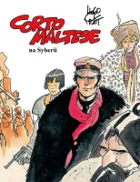 Corto Maltese. Tom 6. Corto Maltese na Syberii
