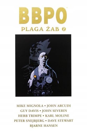 Plaga żab BBPO Tom 2 Mike Mignola na Arena.pl