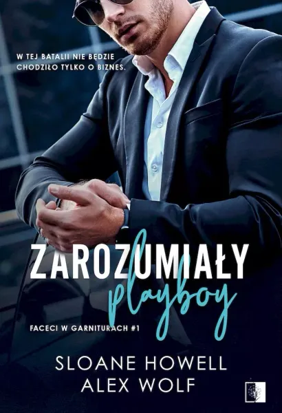 Faceci w garniturach. Tom 1. Zarozumiały playboy zdjęcie 1