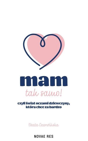 Mam tak samo Beata Czerwińska zdjęcie 1