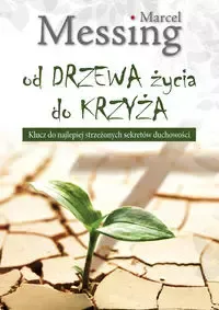 Od drzewa życia do krzyża zdjęcie 1