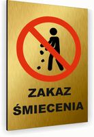 Tabliczka znak informacyjny 20x15 Złota ZAKAZ ŚMIECENIA Dibond NADRUK UV