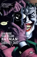 Batman. Zabójczy żart