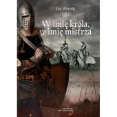 W imię króla, w imię mistrza