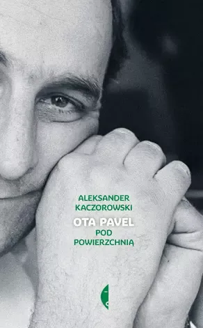 Ota Pavel. Pod powierzchnią zdjęcie 1