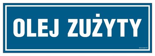 Olej Zużyty Znak Naklejka 300X100 Folia Samoprzyle na Arena.pl