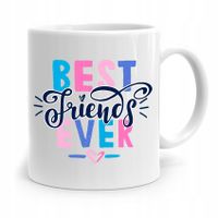 Kubek Prezent Dla Przyjaciela Best Friends Ever Z Nadrukiem Ze Zdjęciem