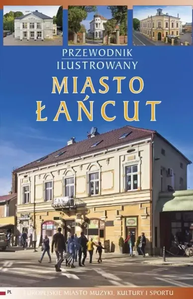 Przewodnik ilustrowany Miasto Łańcut zdjęcie 1