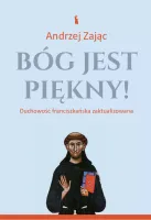 Bóg jest piękny!