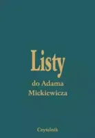 Listy do Adama Mickiewicza. Tom 1-5