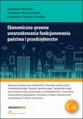EKONOMICZNO-PRAWNE UWARUNKOWANIA FUNKCJONOWANIA. . . KATARZYNA..